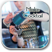 How To Make Cocktail