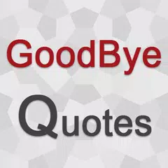 Goodbye Quotes APK Herunterladen