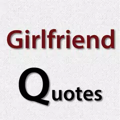 Girlfriend Quotes APK Herunterladen