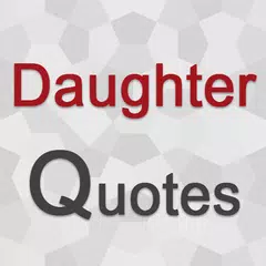 Daughter Quotes & Son Quotes APK 下載