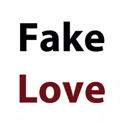 Скачать Fake Love Quotes APK