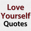 Love Yourself Quotes