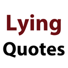ikon Lying Quotes