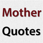 Mother Quotes Zeichen