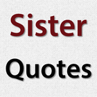 Sister Quotes ícone