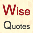 Wise Quotes