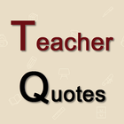 Teacher Quotes Zeichen