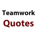 Teamwork Quotes APK
