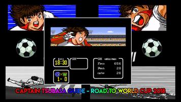 Guide Captain Tsubasa - Road to worldcup 2018 ภาพหน้าจอ 3