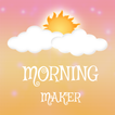 Good Morning Image Maker