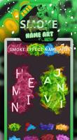 Best Smoke Effect Name Art Editor (2018) Affiche