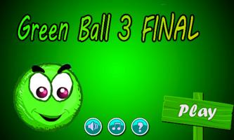 green Ball 3 FINAL پوسٹر