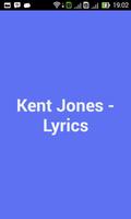 Kent Jones - Lyrics captura de pantalla 1