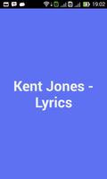 Kent Jones - Lyrics 截圖 1