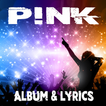 Pink Just Like Fire - Lyrics