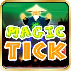 Magic Tick