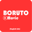 New Boruto Movie (English Sub)