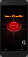 Your Fired 截图 1