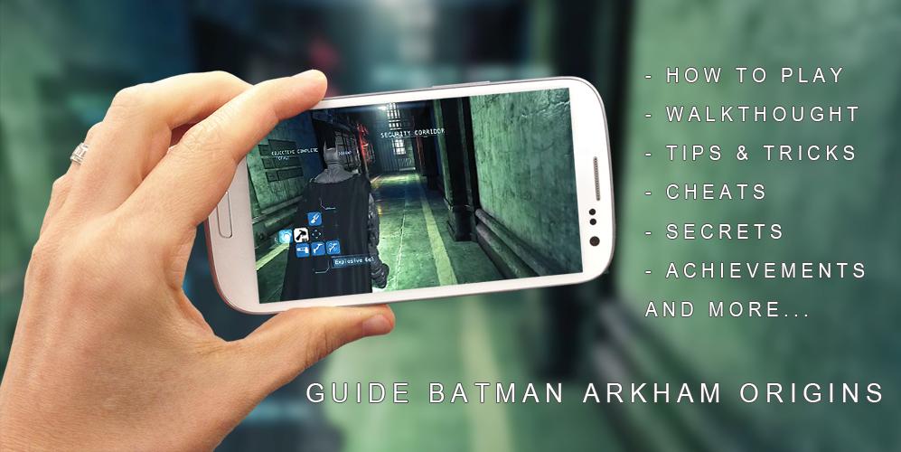 Guide Batman Arkham Origins APK pour Android Télécharger