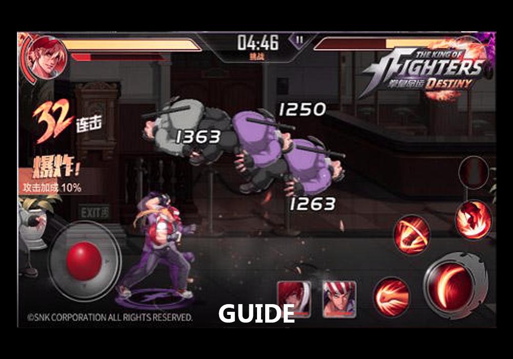 Guide For The King Of Fighters: Destiny Для Андроид - Скачать APK