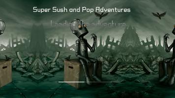 Super Push and Pop Adventures الملصق