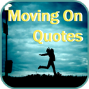Moving On Quotes APK