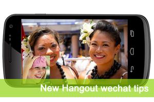 New Hangout Wechat Tips 截圖 1