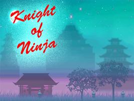 Knight of Ninja captura de pantalla 1