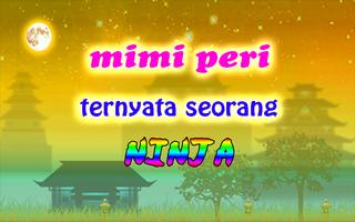 Mimi Peri Ninja penulis hantaran