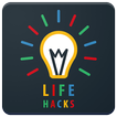 Life Hacks : Tips & Tricks
