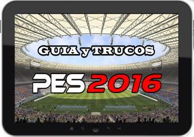 Guia pro y Trucos del PES 2016 截图 1