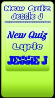 New Quiz Jessie J lyric पोस्टर