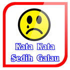 Kumpulan Kata Sedih Dan Galau آئیکن