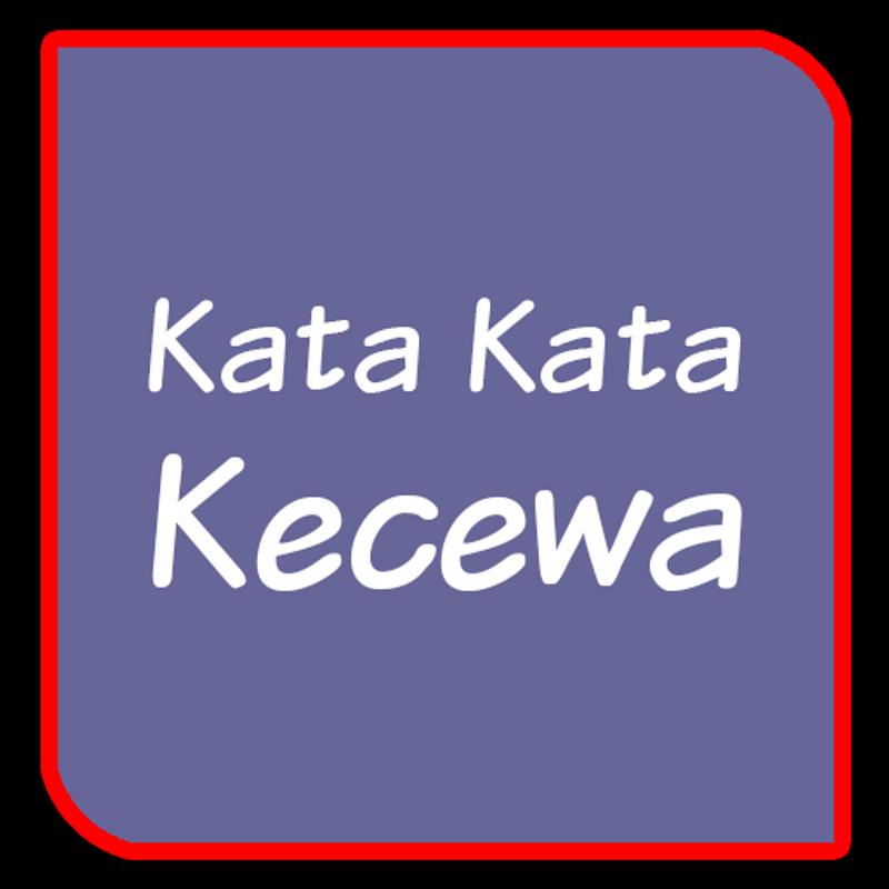Kata Kata Kecewa Poster