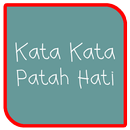 Kata Kata Patah Hati Sedih APK