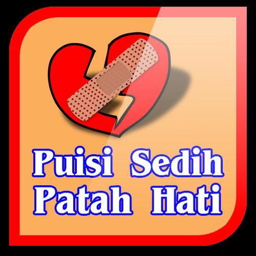 Puisi Sedih Patah Hati For Android Apk Download