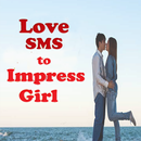 Love Messages to Impress Girl APK