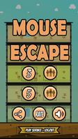 Mouse Escape Affiche