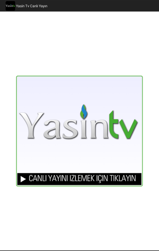 Yasin Tv Apk 1 0 Download For Android Download Yasin Tv Apk Latest Version Apkfab Com