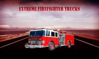 Extreme FireFighter Trucks Affiche