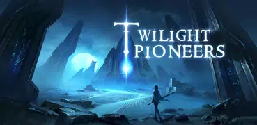 Twilight Pioneers