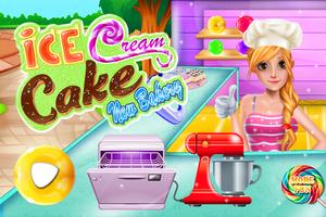 Ice Cream Cake - New Bakery poster