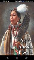 Native American Proverbs Affiche