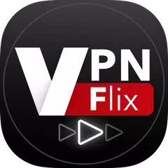 VPN flix - FREE VPN