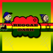 Reggae Dash