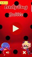 Loli Ladybug Bubble Game poster