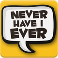 Never Have I Ever – Party FUN