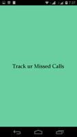 Track Ur Missed Calls Affiche