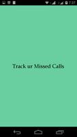 Track Ur Missed Calls Cartaz