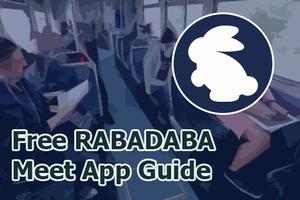 Free RABADABA Meet App Guide Cartaz
